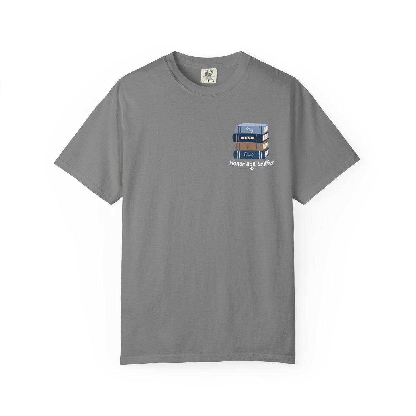 Unisex "Honor Roll Sniffer" T-shirt